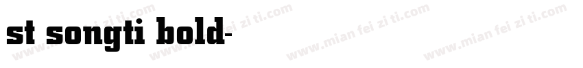st songti bold字体转换